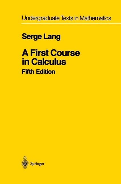 A First Course in Calculus - Serge Lang