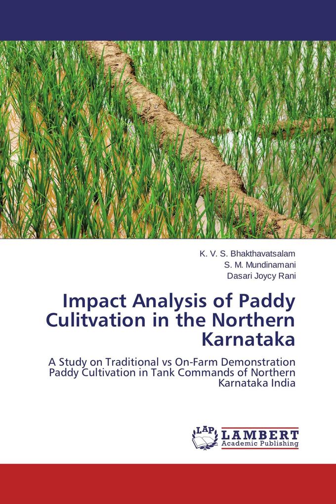 Impact Analysis of Paddy Culitvation in the Northern Karnataka