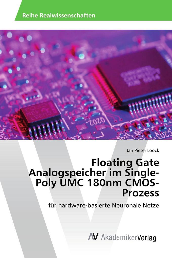 Floating Gate Analogspeicher im Single-Poly UMC 180nm CMOS-Prozess