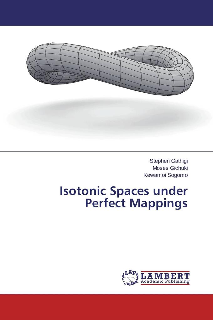 Isotonic Spaces under Perfect Mappings