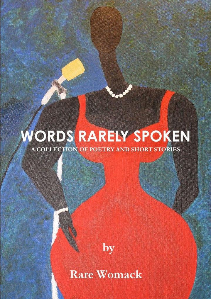 WORDS RARELY SPOKEN