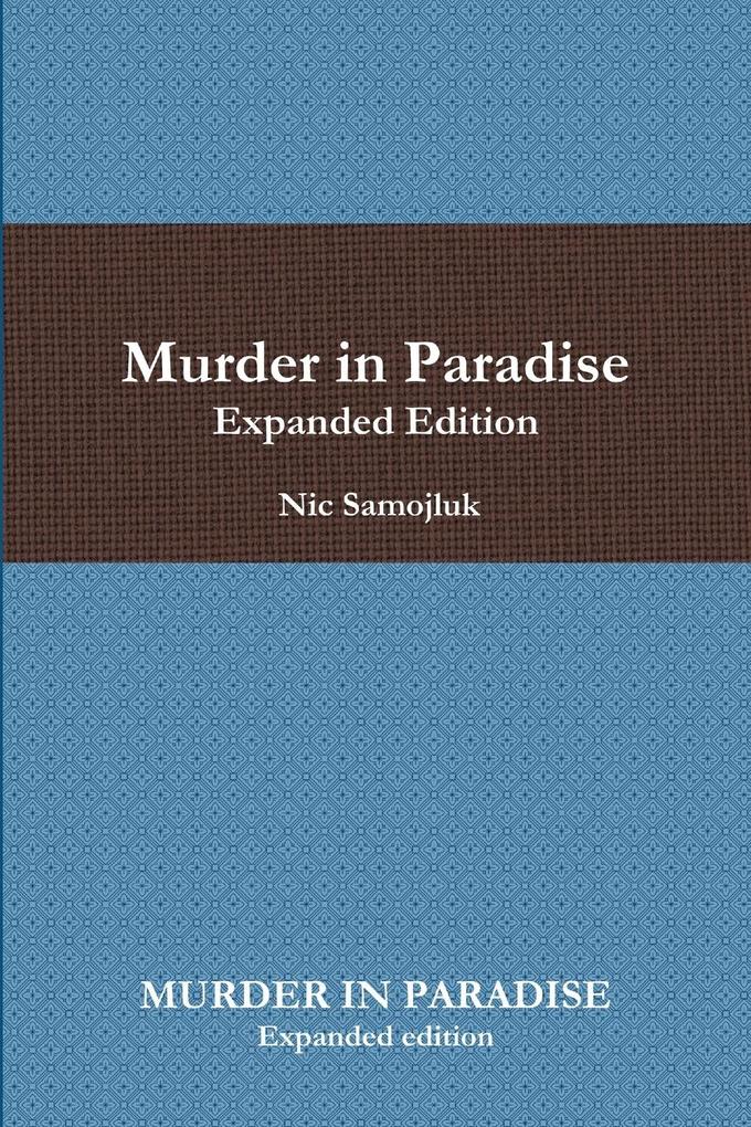 MURDER IN PARADISE Expanded edition