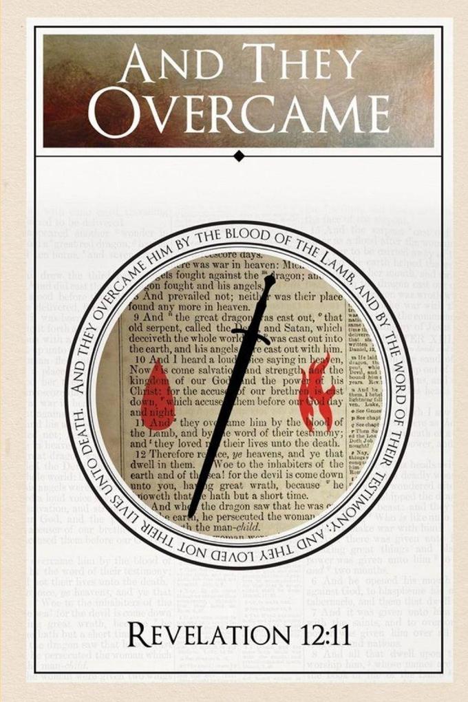 And They Overcame...