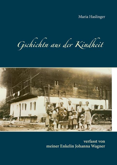 Image of Gschichtn aus der Kindheit