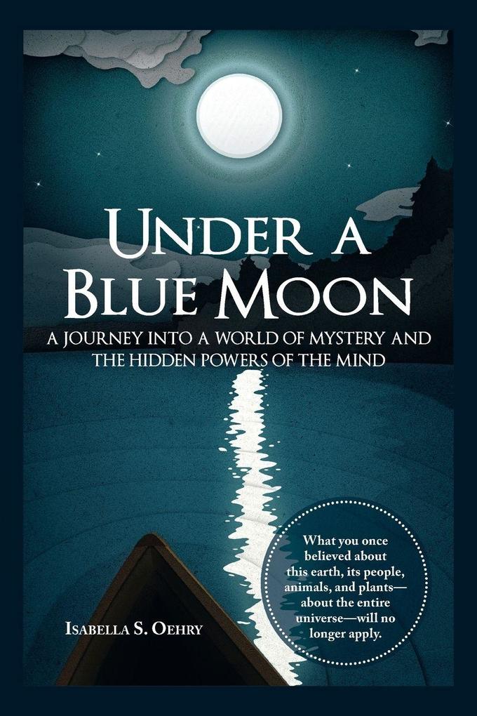 Under a Blue Moon