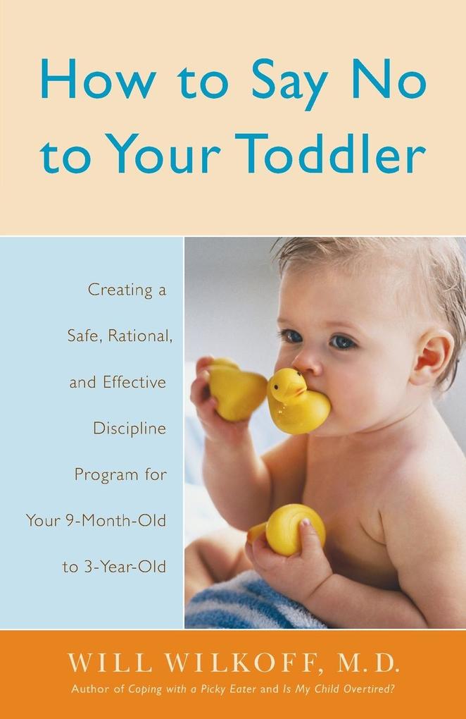 How to Say No to Your Toddler