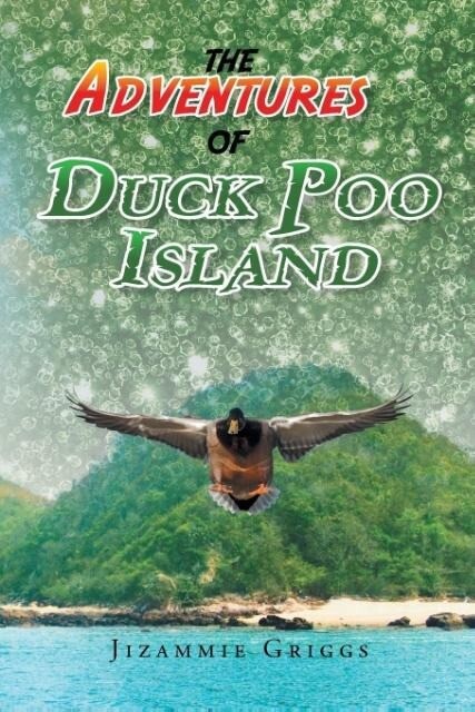 The Adventures of Duck Poo Island