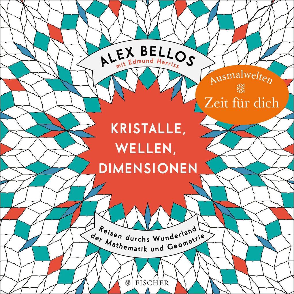 Kristalle Wellen Dimensionen - Eine phantastische Welt zum Ausmalen