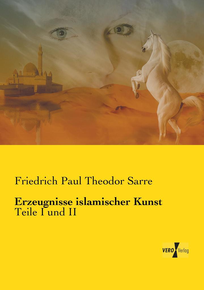 Erzeugnisse islamischer Kunst