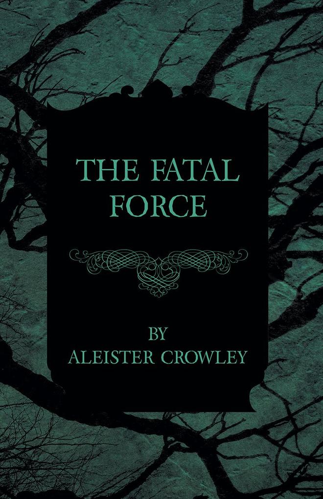 The Fatal Force