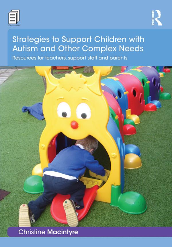 Strategies to Support Children with Autism and Other Complex Needs