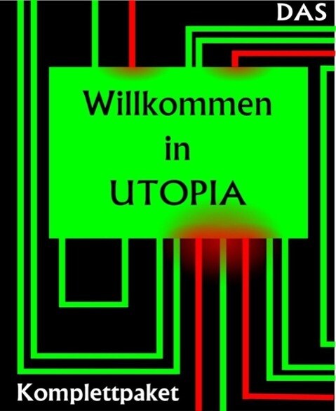 Das Willkommen in Utopia Komplettpaket