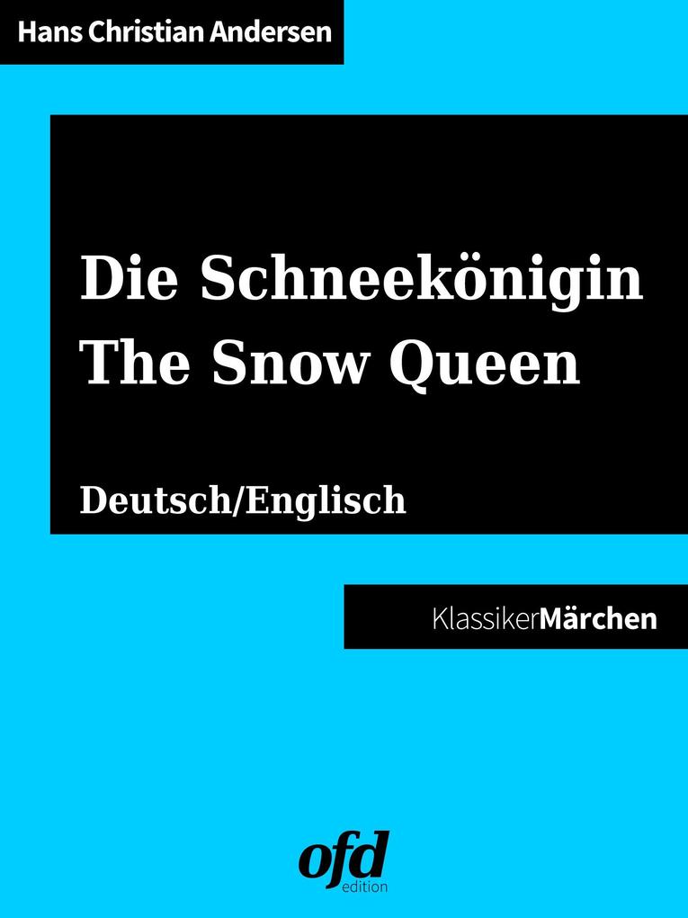 Die Schneekönigin - The Snow Queen