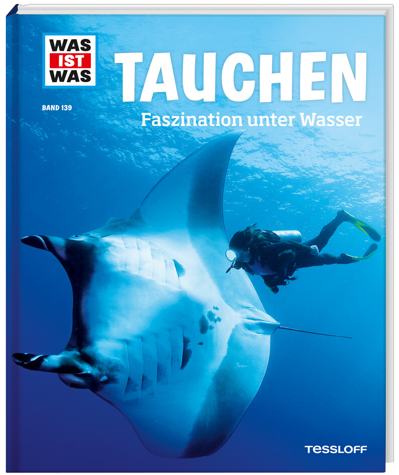 Image of WAS IST WAS Band 139 Tauchen. Faszination unter Wasser