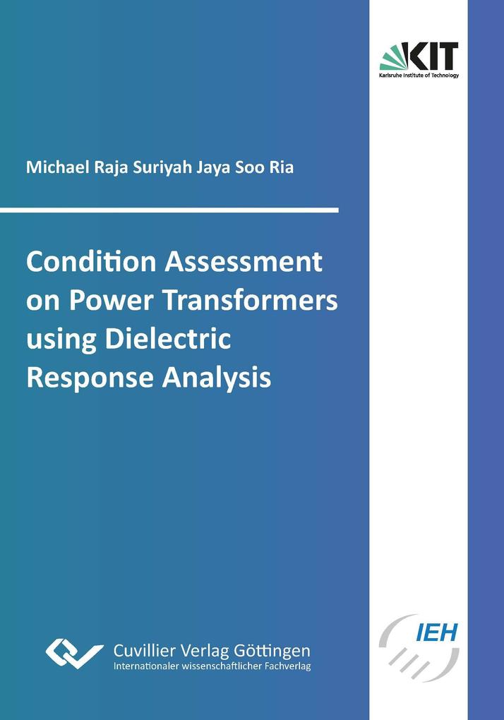 Condition Assessment on Power Transformers using Dielectric Response Analysis
