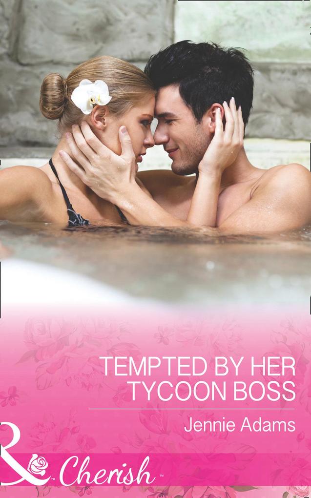 Tempted By Her Tycoon Boss (Mills & Boon Cherish) (The MacKay Brothers Book 3)