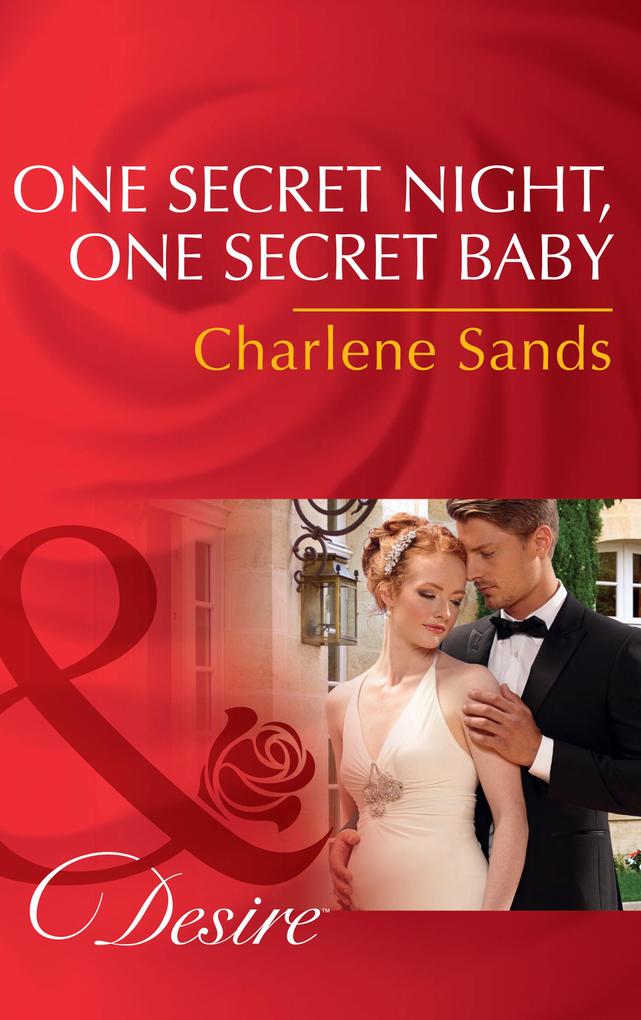 One Secret Night One Secret Baby