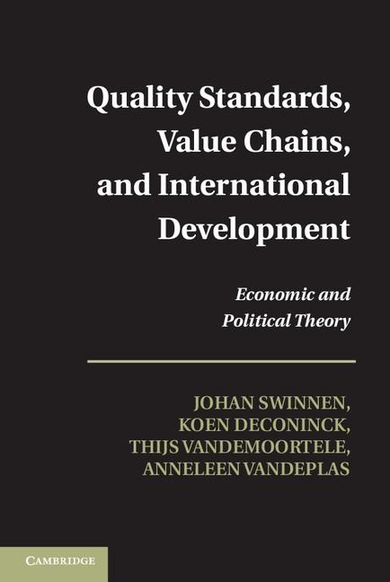 Quality Standards Value Chains and International Development