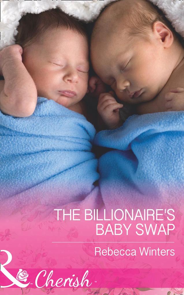 The Billionaire‘s Baby Swap