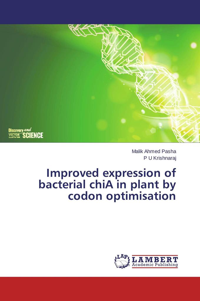 Improved expression of bacterial chiA in plant by codon optimisation