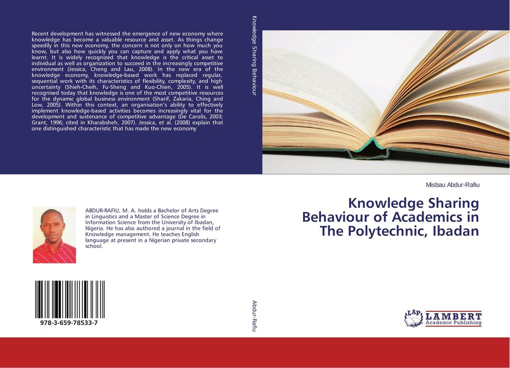Knowledge Sharing Behaviour of Academics in The Polytechnic Ibadan