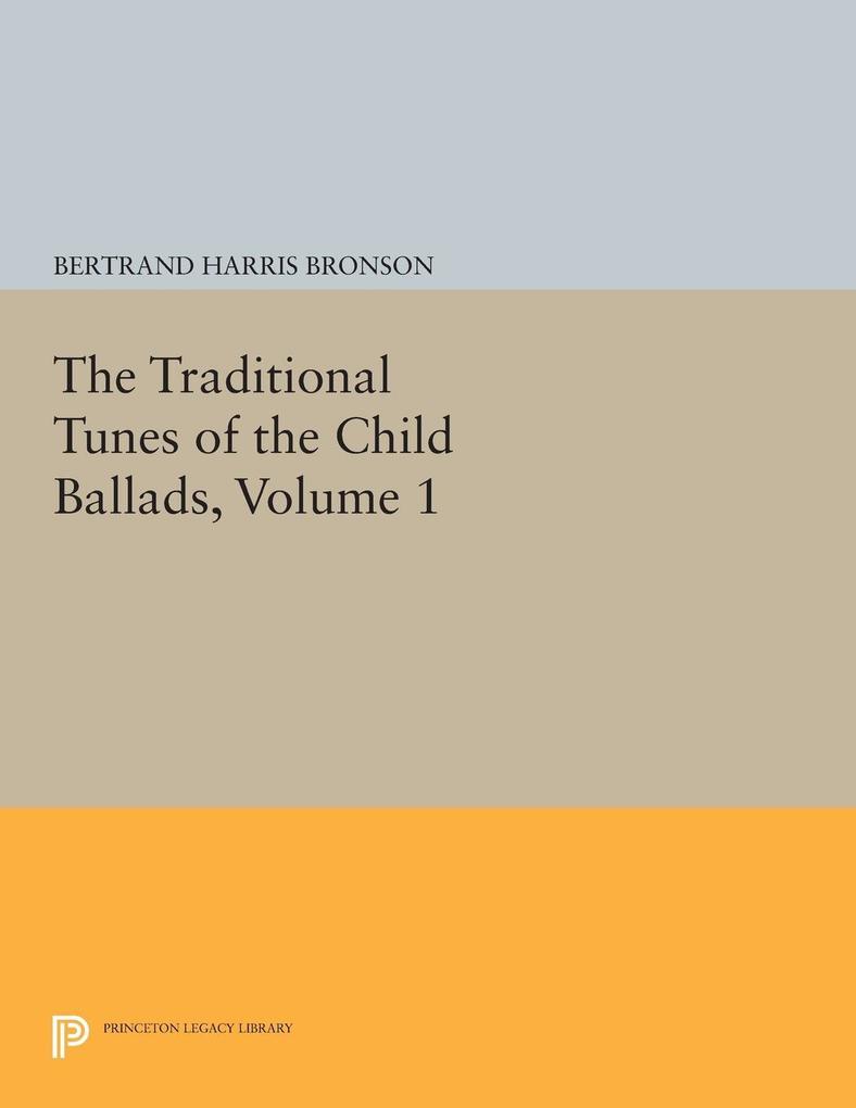 The Traditional Tunes of the Child Ballads Volume 1