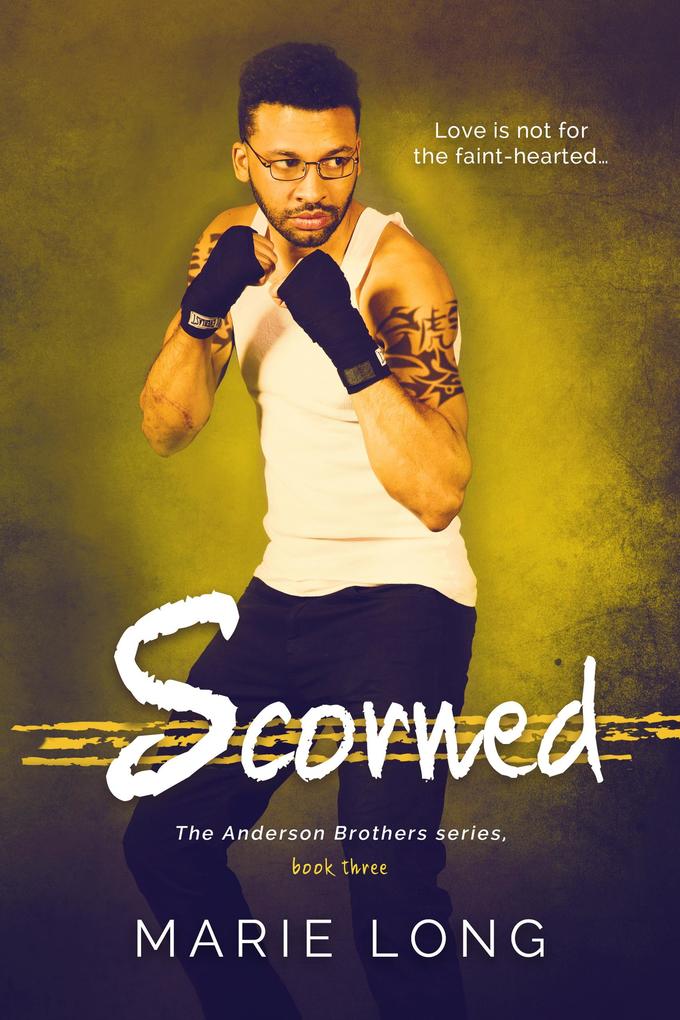 Scorned (The Anderson Brothers #3)
