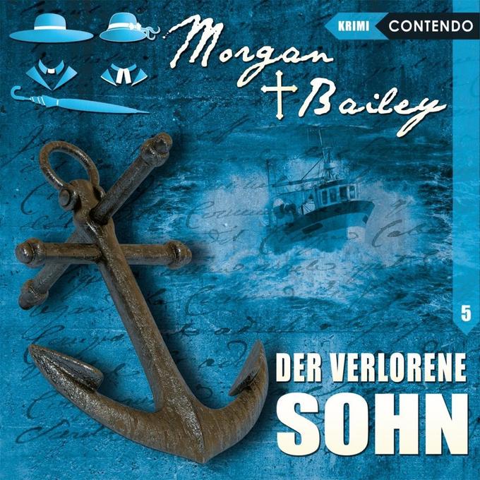 Morgan & Bailey - Der verlorene Sohn 1 Audio-CD