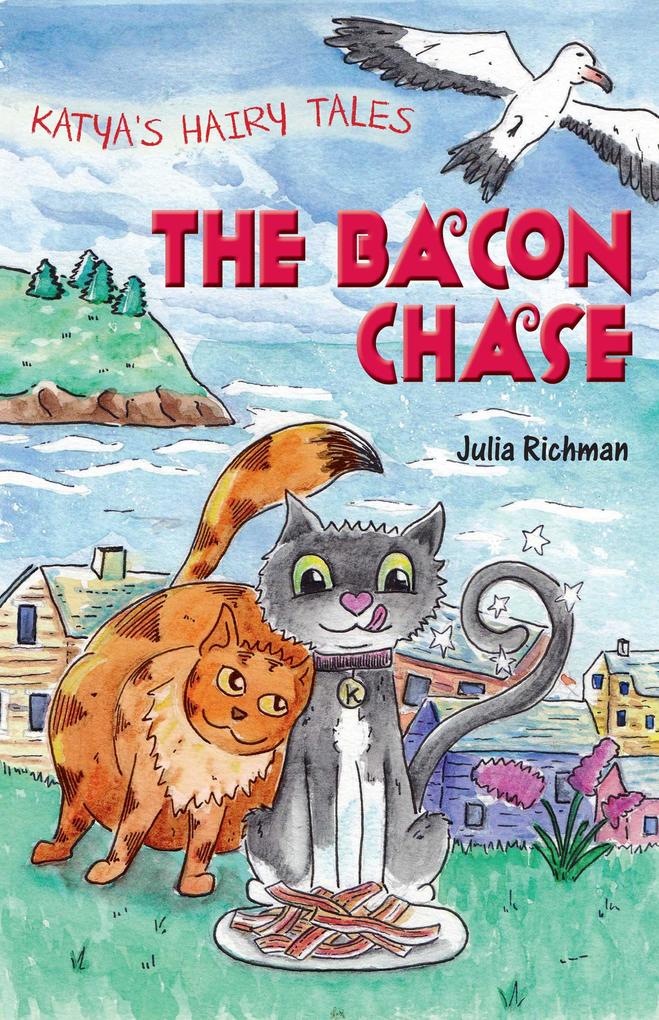 Katya‘s Hairy Tales: The Bacon Chase