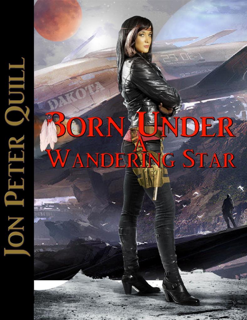 Born Under a Wandering Star