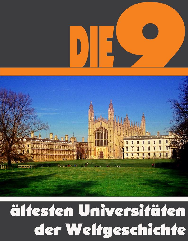 Die neun ältesten Universitäten der Weltgeschichte