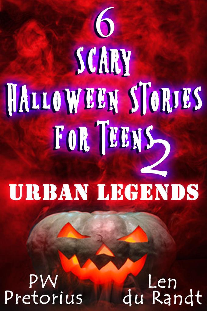 6 Scary Halloween Stories for Teens - Urban Legends (Halloween Stories for Kids #2)