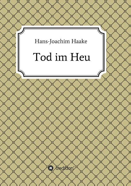 Tod im Heu