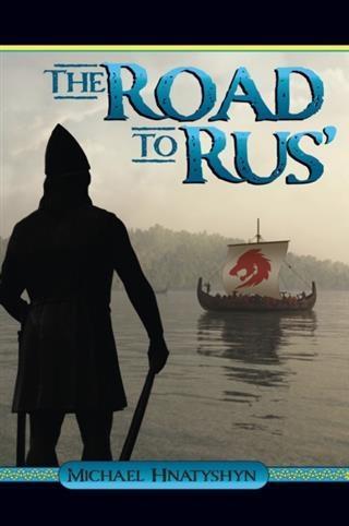 Road to Rus‘