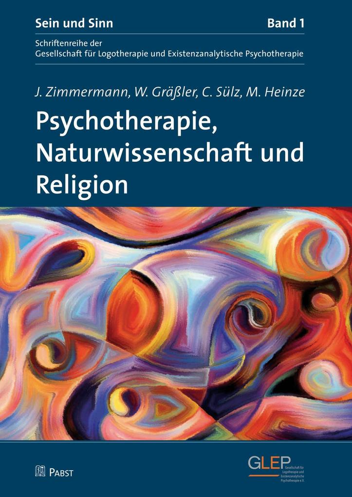Psychotherapie Naturwissenschaft und Religion