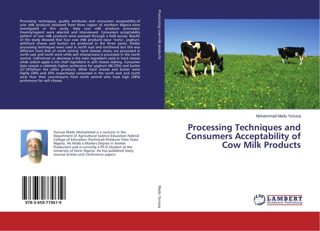 Processing Techniques and Consumers Acceptability of Cow Milk Products