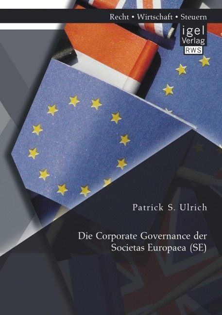 Die Corporate Governance der Societas Europaea (SE)