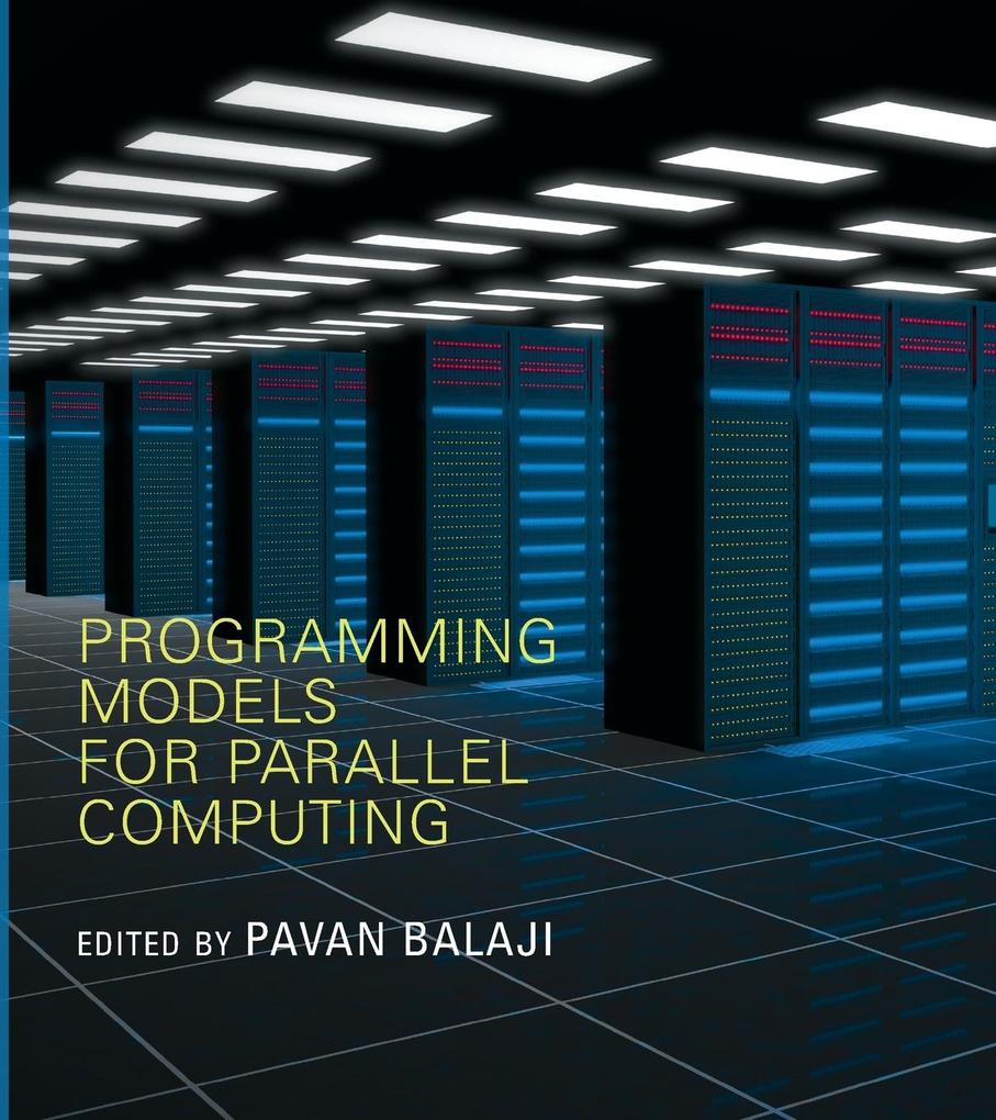 Programming Models for Parallel Computing