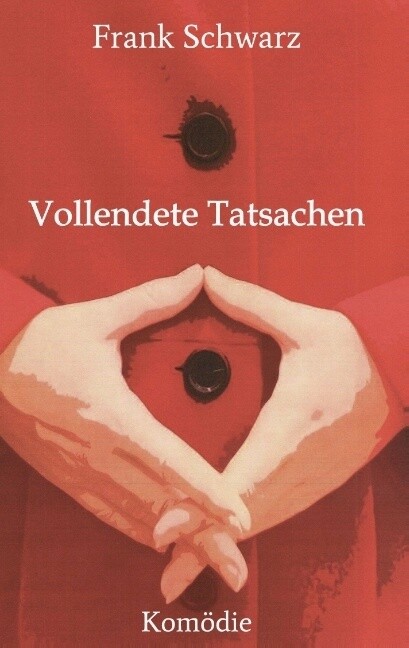 Image of Vollendete Tatsachen