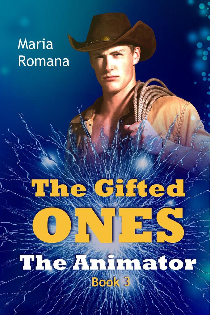 The Gifted Ones: The Animator (Book 3)