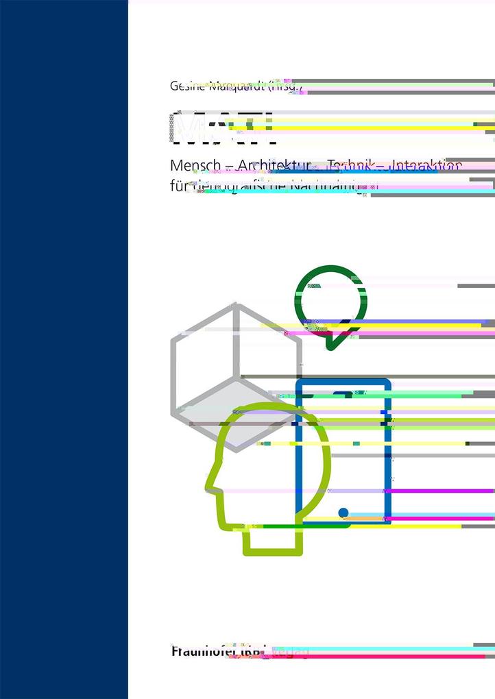 MATI Mensch - Architektur - Technik - Interaktion für demografische Nachhaltigkeit.