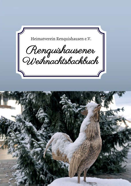 Renquishausener Weihnachtsbackbuch