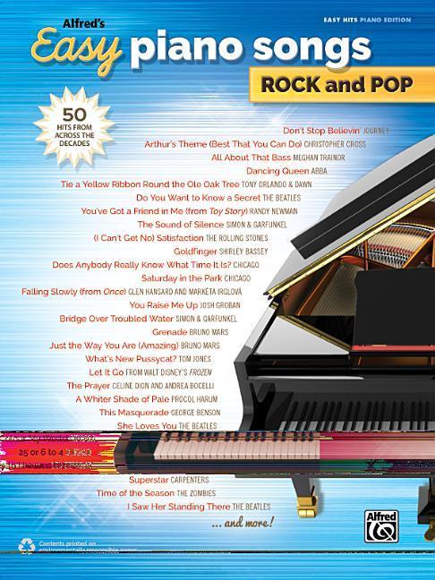 Alfred‘s Easy Piano Songs -- Rock & Pop