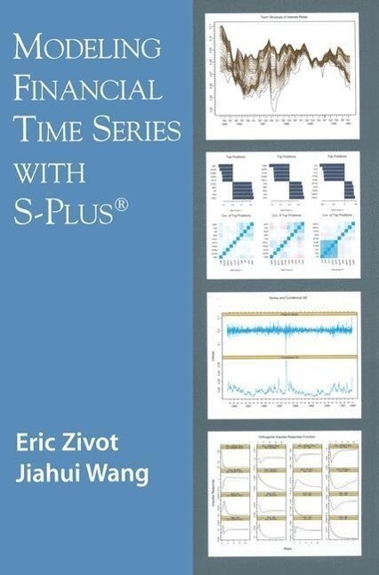 Modeling Financial Time Series with S-PLUS als eBook Download von Eric Zivot, Jiahui Wang - Eric Zivot, Jiahui Wang
