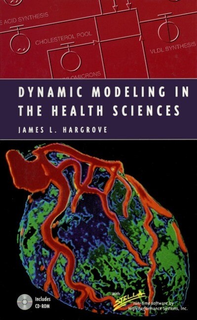Dynamic Modeling in the Health Sciences