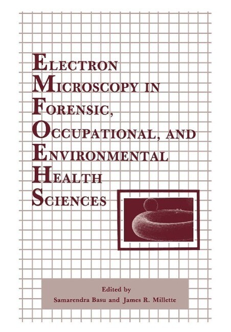 Electron Microscopy in Forensic Occupational and Environmental Health Sciences