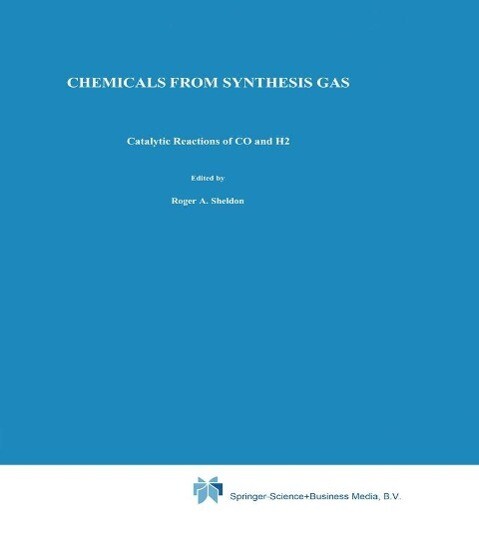 Chemicals from Synthesis Gas - R. A. Sheldon