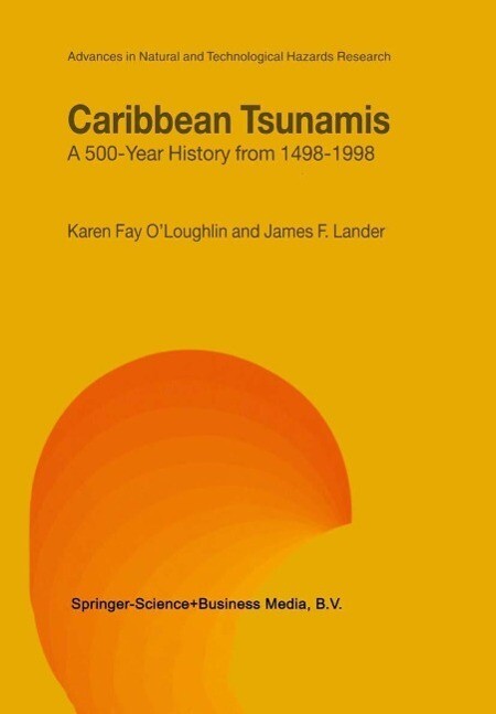 Caribbean Tsunamis - K. F. O'Loughlin/ James F. Lander