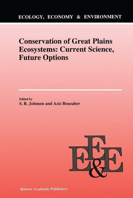 Conservation of Great Plains Ecosystems: Current Science Future Options