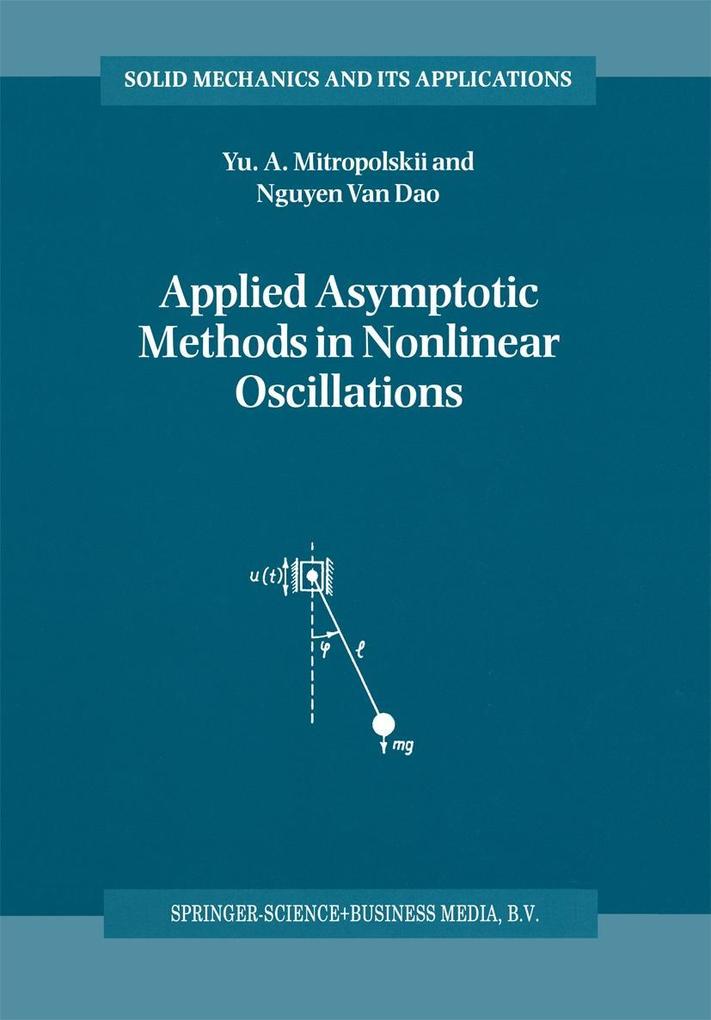Applied Asymptotic Methods in Nonlinear Oscillations